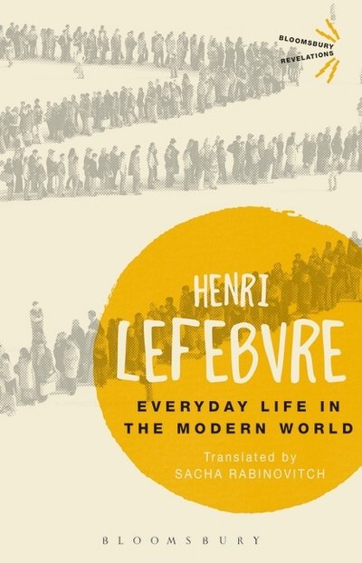 Cover for Henri Lefebvre · Everyday Life in the Modern World - Bloomsbury Revelations (Paperback Book) (2016)