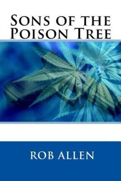 Cover for Rob Allen · Sons of the Poison Tree (Paperback Book) (2012)