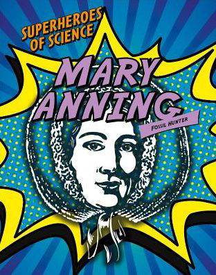 Cover for Robert Snedden · Mary Anning: Fossil Hunter (Paperback Book) (2015)