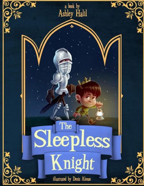 Cover for Ashley C Halil · The Sleepless Knight (Paperback Book) (2015)