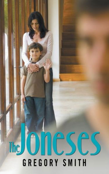 Cover for Gregory Smith · The Joneses (Paperback Book) (2015)