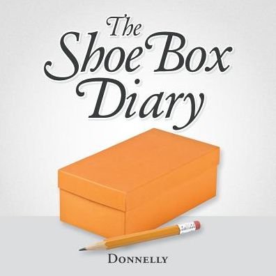Cover for Donnelly · The Shoebox Diary (Pocketbok) (2014)