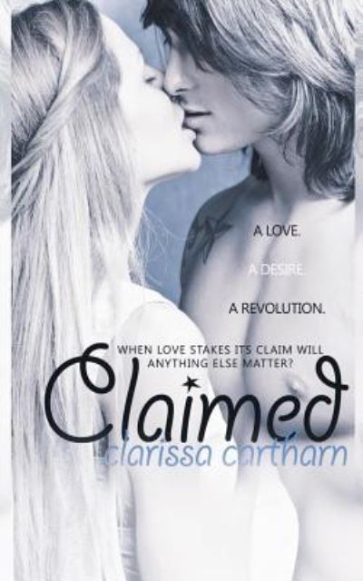 Cover for Clarissa Cartharn · Claimed (Paperback Book) (2014)