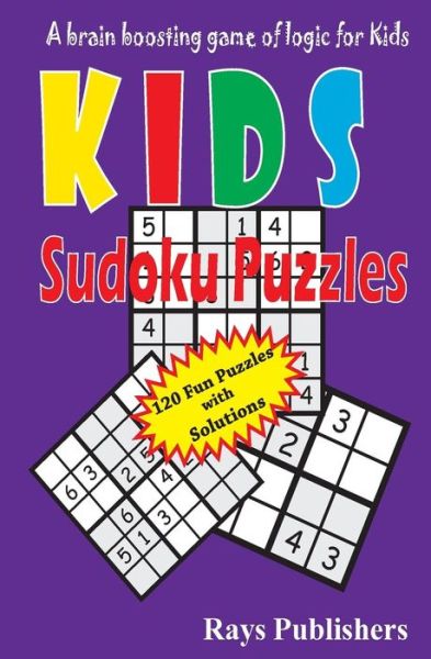 Cover for Rays Publishers · Kids Sudoku Puzzles (Paperback Book) (2014)