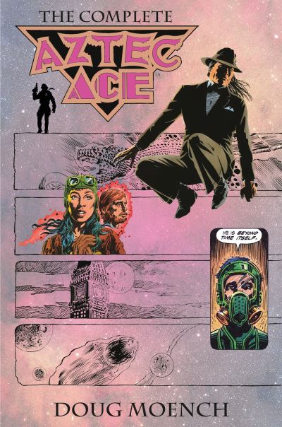 Cover for Doug Moench · Aztec Ace: The Complete Collection (Hardcover Book) (2022)