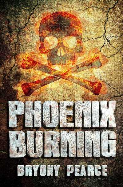 Cover for Bryony Pearce · Phoenix Burning (Hardcover Book) (2018)