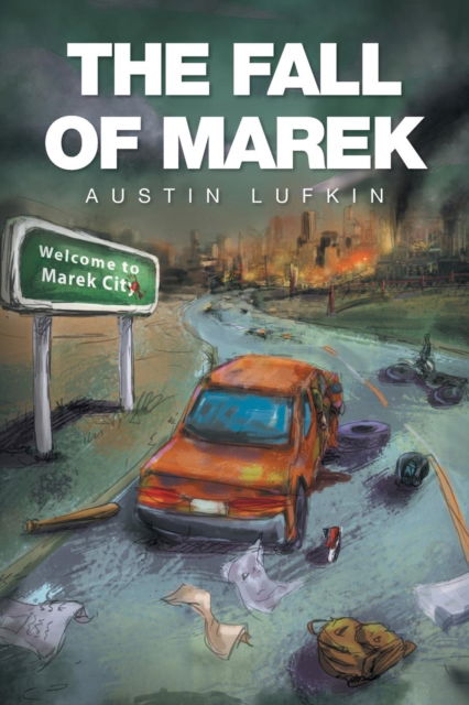 Cover for Austin Lufkin · The Fall of Marek (Paperback Book) (2016)