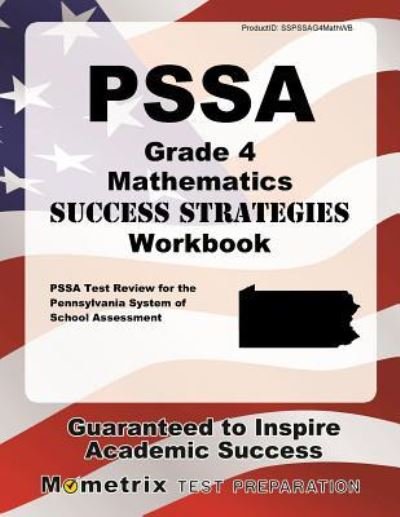 Cover for PSSA Exam Secrets Test Prep Team · PSSA Grade 4 Mathematics Success Strategies Workbook (Paperback Book) (2023)