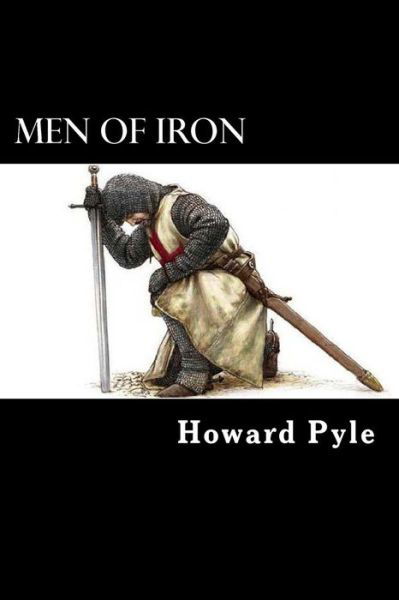 Cover for Howard Pyle · Men of Iron (Paperback Book) (2015)