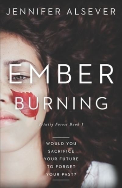Cover for Jennifer Ni Alsever · Ember Burning (Paperback Book) (2017)