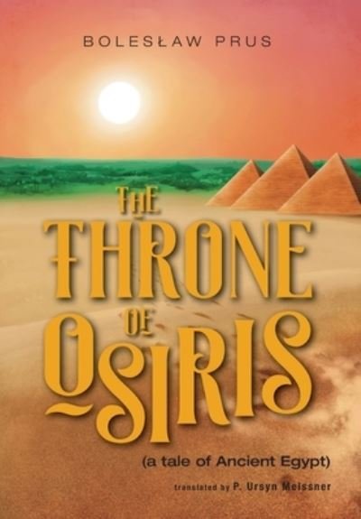Cover for Boleslaw Prus · The Throne of Osiris (Gebundenes Buch) (2022)