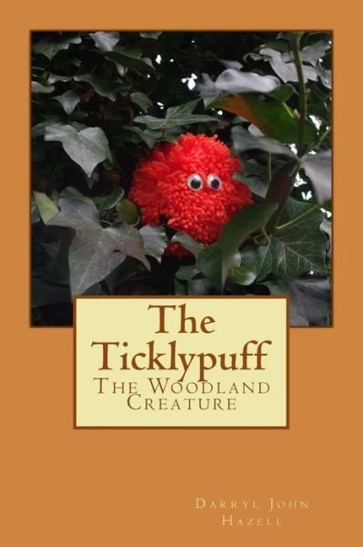 Cover for Darryl John Hazell · The Ticklypuff (Paperback Book) (2016)