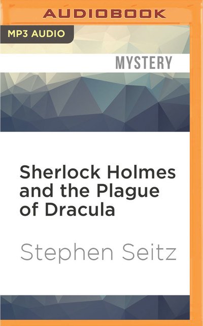 Cover for Ric Jerrom · Sherlock Holmes and the Plague of Dracula (CD) (2016)
