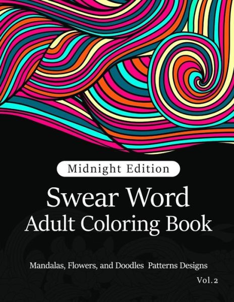 Cover for Adult Coloring Book · Swear Word Adult Coloring Book Vol.2 (Paperback Book) (2016)