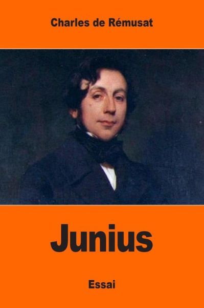 Cover for Charles De Remusat · Junius (Paperback Book) (2017)