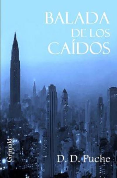 Cover for D D Puche · Balada de Los Ca dos (Paperback Book) (2017)