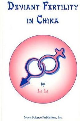 Cover for Li Li · Deviant Fertility in China (Hardcover bog) (1997)