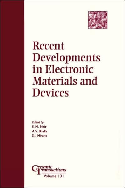 Cover for KM Nair · Recent Developments in Electronic Materials and Devices - Ceramic Transactions Series (Hardcover Book) (2006)