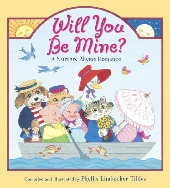 Cover for Phyllis Limbacher Tildes · Will You Be Mine? (Paperback Book) (2011)