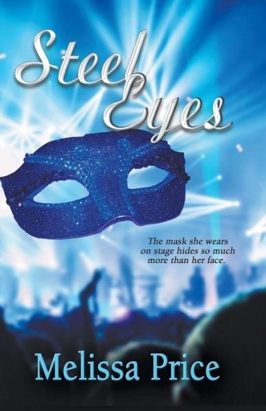 Cover for Melissa Price · Steel Eyes (Paperback Book) (2015)