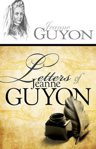 Cover for Jeanne Guyon · Letters of Jeanne Guyon (Taschenbuch) (2013)