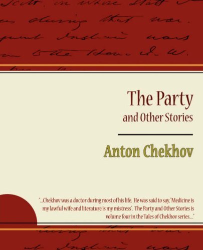 Cover for Anton Chekhov · The Party and Other Stories (Paperback Bog) (2007)