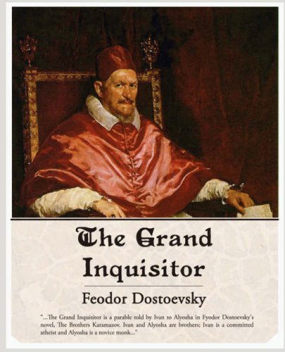 The Grand Inquisitor - Fyodor Mikhailovich Dostoevsky - Bücher - Book Jungle - 9781605971452 - 13. März 2008