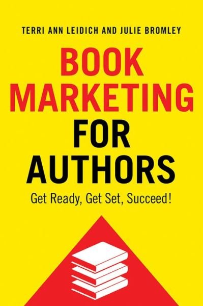Cover for Terri Ann Leidich · Book Marketing for Authors: Get ready, Get set, Succeed! (Paperback Book) (2021)