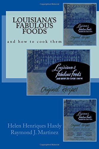Cover for Raymond J. Martinez · Louisiana's Fabulous Foods and How to Cook Them (Paperback Bog) (2014)
