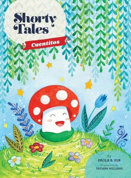 Cover for Paola B Sur · Shorty Tales (Hardcover Book) (2019)