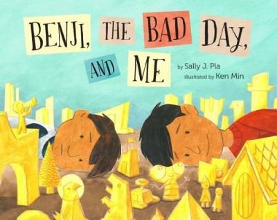Cover for Sally J. Pla · Benji, the bad day, and me (Book) [First edition. edition] (2018)