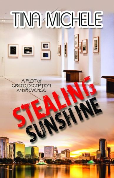 Stealing Sunshine - Tina Michele - Books - Bold Strokes Books - 9781626394452 - January 19, 2016