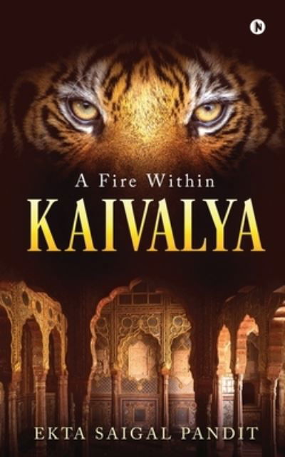 Cover for Ekta Saigal Pandit · Kaivalya (Paperback Bog) (2020)