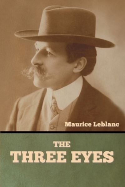 Cover for Maurice LeBlanc · The Three Eyes (Paperback Book) (2022)