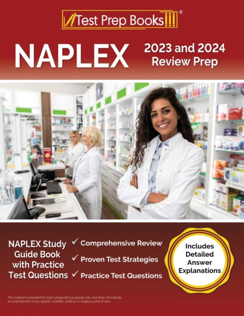 Cover for Joshua Rueda · NAPLEX 2023 and 2024 Review Prep: NAPLEX Study Guide Book with Practice Test Questions [Includes Detailed Answer Explanations] (Paperback Book) (2022)