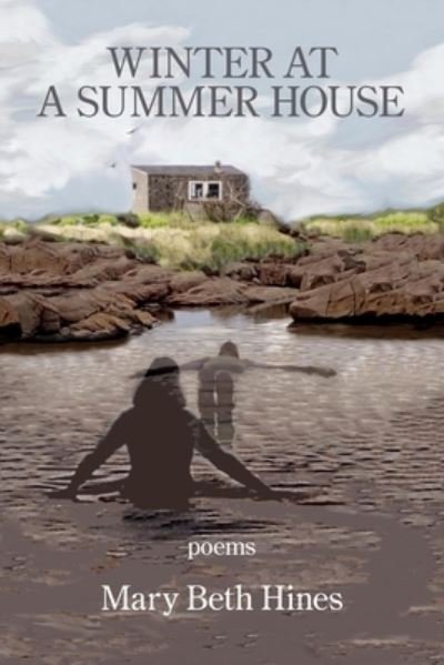 Cover for Mary Beth Hines · Winter at a Summer House (Pocketbok) (2021)