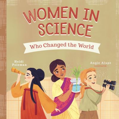 Cover for Heidi Poleman · Women in Science Who Changed the World (Board book) (2023)
