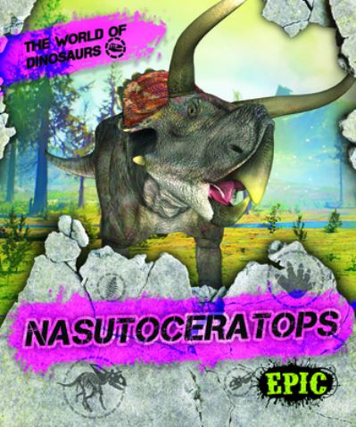 Cover for Rebecca Sabelko · Nasutoceratops (Hardcover Book) (2021)