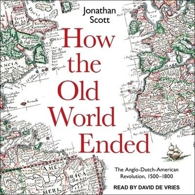 Cover for Jonathan Scott · How the Old World Ended (CD) (2020)