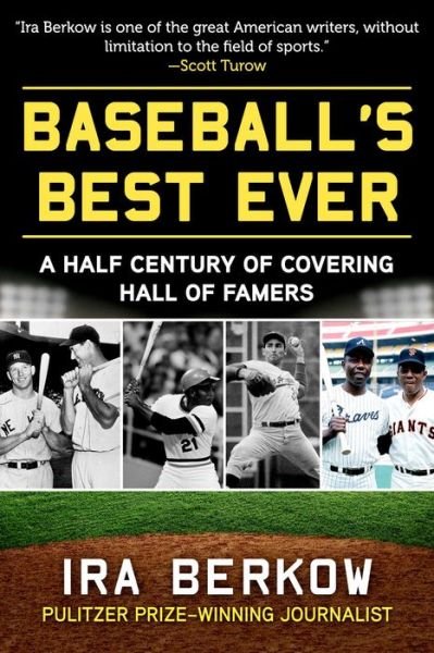 Cover for Ira Berkow · Baseball's Best Ever (Innbunden bok) (2022)
