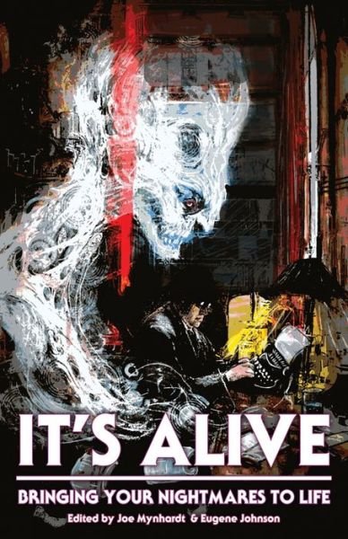 Cover for Chuck Palahniuk · It's Alive: Bringing Your Nightmares to Life (Paperback Bog) (2018)