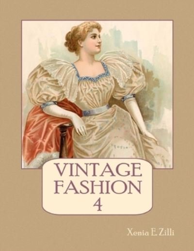 Cover for Xenia E Zilli · Vintage Fashion (Paperback Book) (2018)