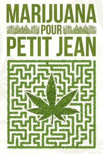 Cover for Son David/Sd Bolduc/B · Marijuana pour petit Jean (Paperback Book) (2018)