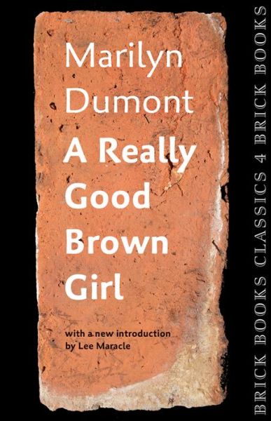 Cover for Dennis Lee · A Really Good Brown Girl: Brick Books Classics 4 (Paperback Book) (2015)