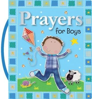 Prayers for Boys - Gabrielle Mercer - Books - Make Believe Ideas - 9781780658452 - September 1, 2012