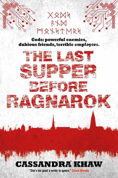 Cover for Cassandra Khaw · The Last Supper Before Ragnarok (Paperback Book) (2019)