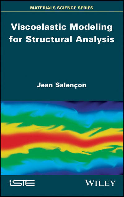 Cover for Jean Salencon · Viscoelastic Modeling for Structural Analysis (Hardcover Book) (2019)