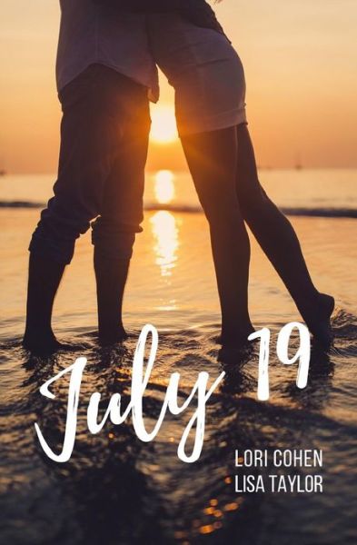 Lisa Taylor · July 19 (Paperback Book) (2019)