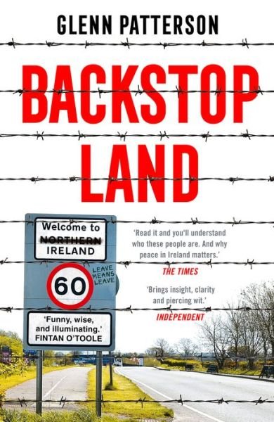 Cover for Glenn Patterson · Backstop Land (Paperback Book) (2020)