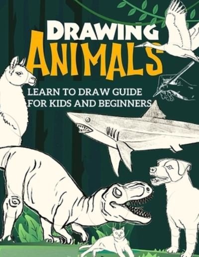 Cover for Fried · Learn to Draw Guide For Kids and Beginners: The Step-by-Step Beginner's Guide to Drawing (Paperback Bog) (2024)